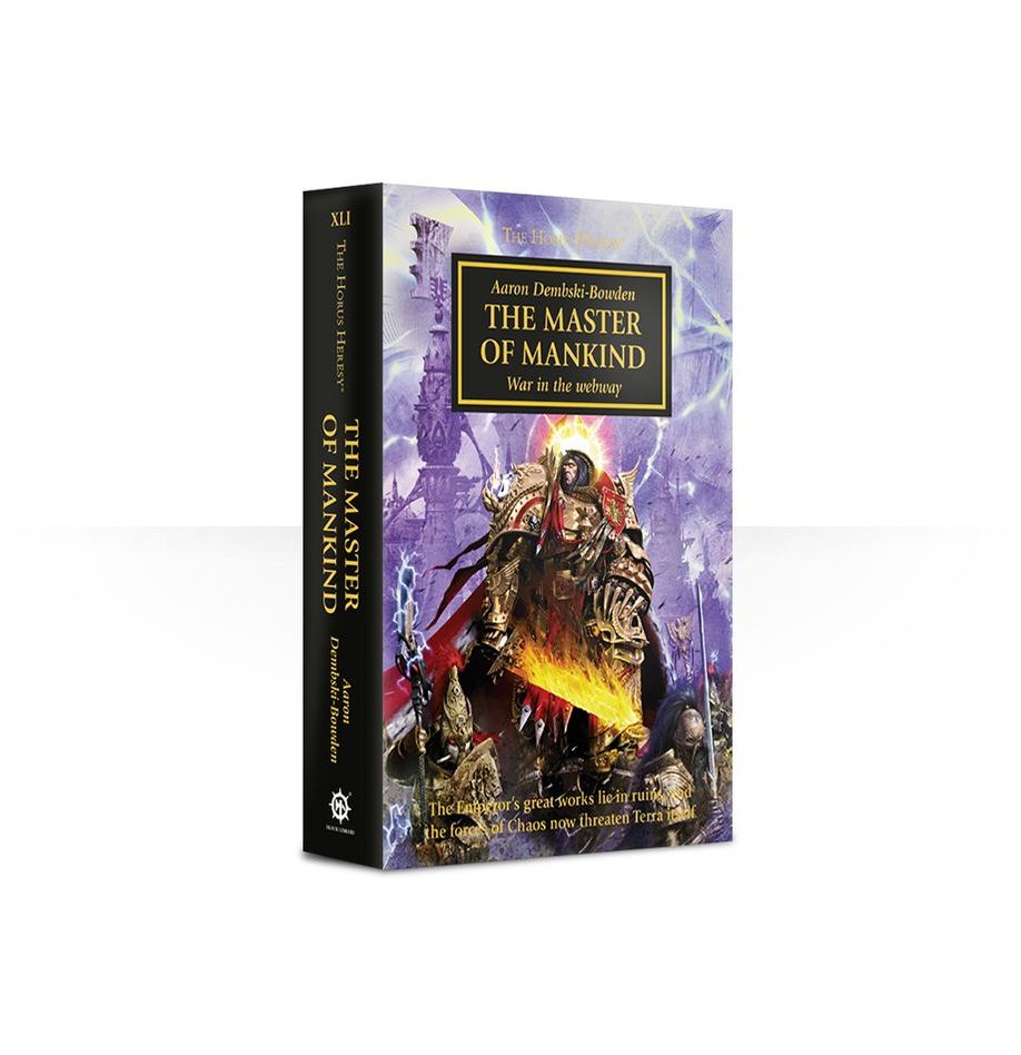 Warhammer: 40K - Novel - The Horus Heresy: The Master of Mankind (PB)