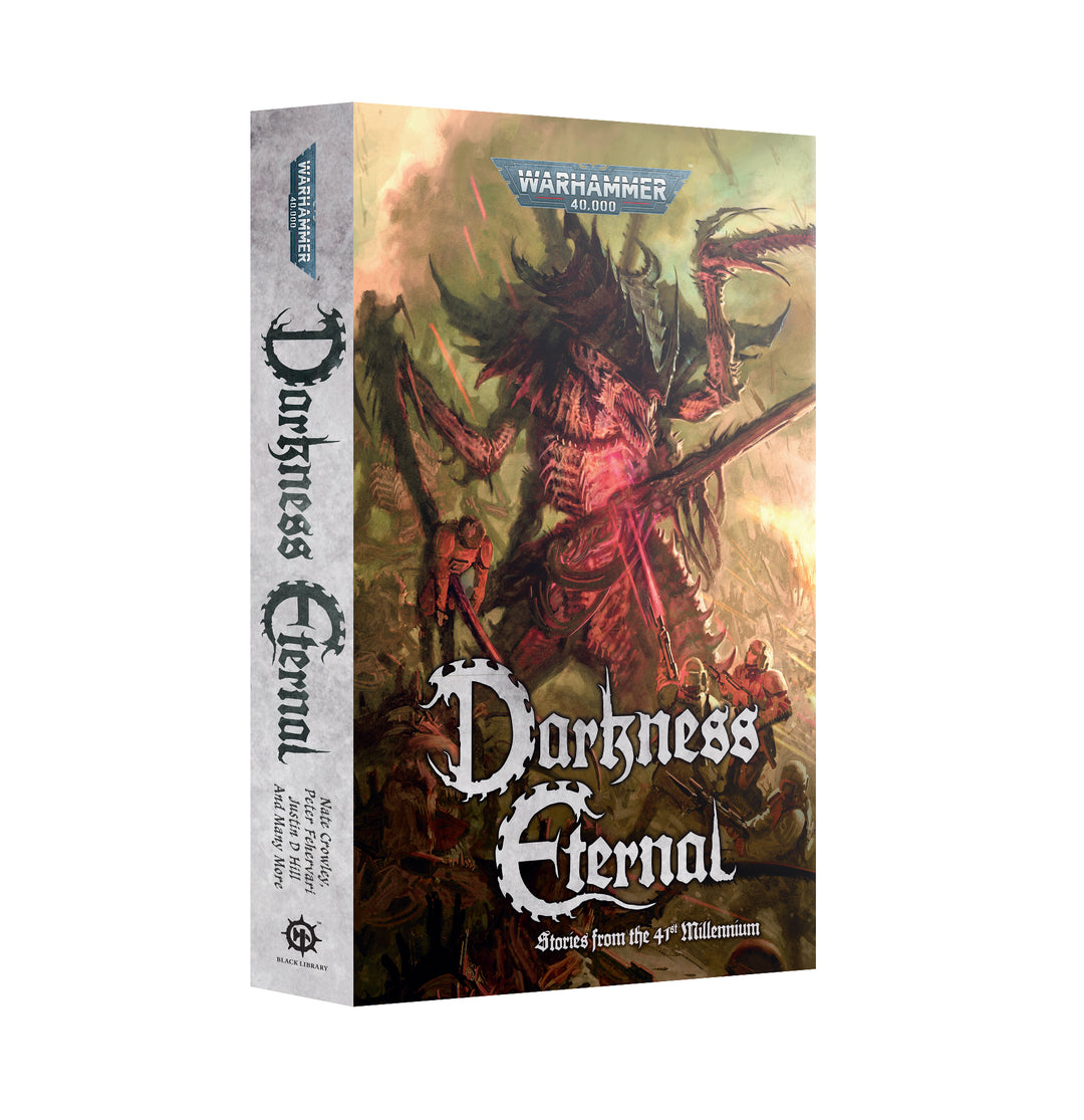 Warhammer: 40K - Novel - Darkness Eternal (PB)