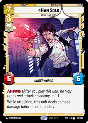 Han Solo, Reluctant Hero - Foil