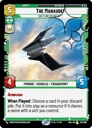 The Marauder, Shuttling the Bad Batch - Foil