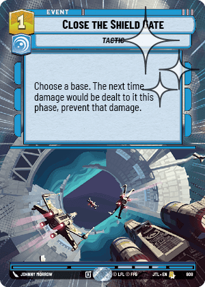Close the Shield Gate - Hyperspace Foil