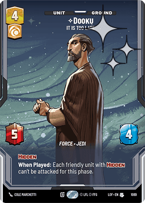 Dooku, It Is Too Late - Prestige Foil