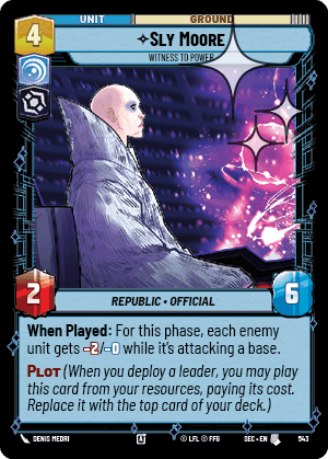 Sly Moore, Witness to Power - Foil