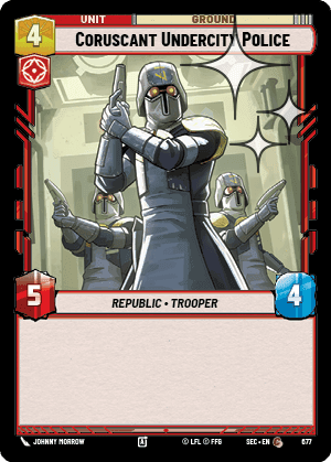 Coruscant Undercity Police - Foil