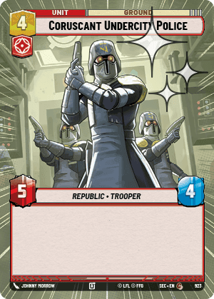 Coruscant Undercity Police - Hyperspace Foil