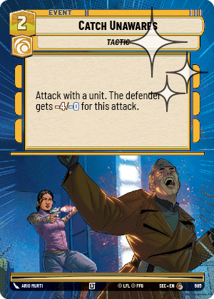 Catch Unawares - Hyperspace Foil