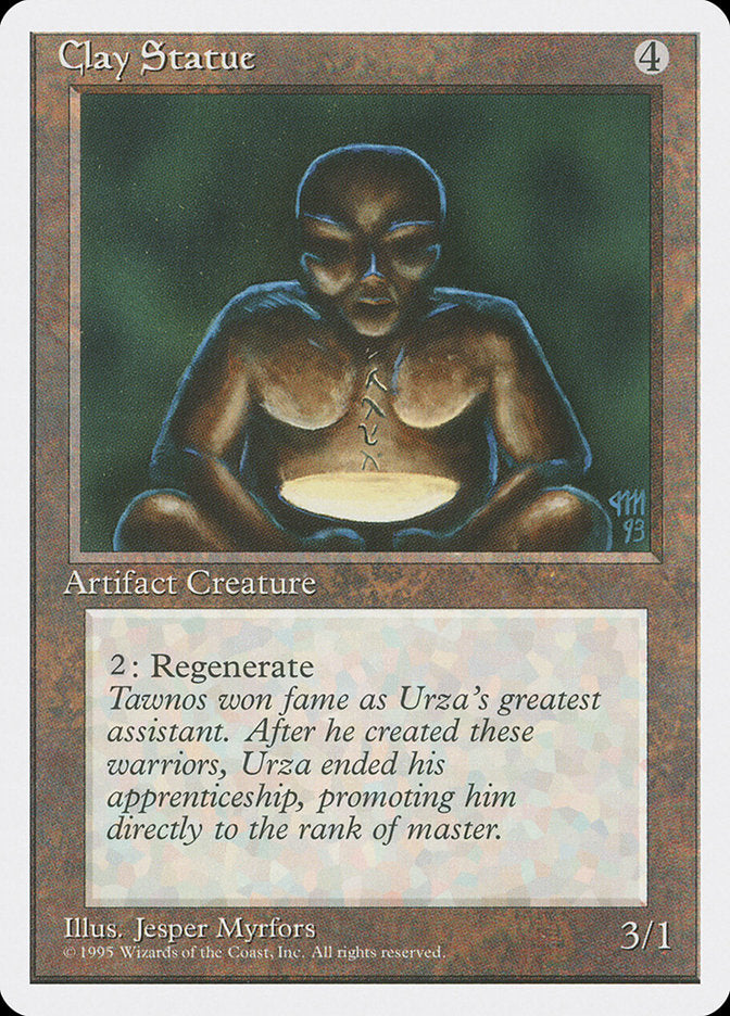 Clay Statue, Fourth edition Card Art