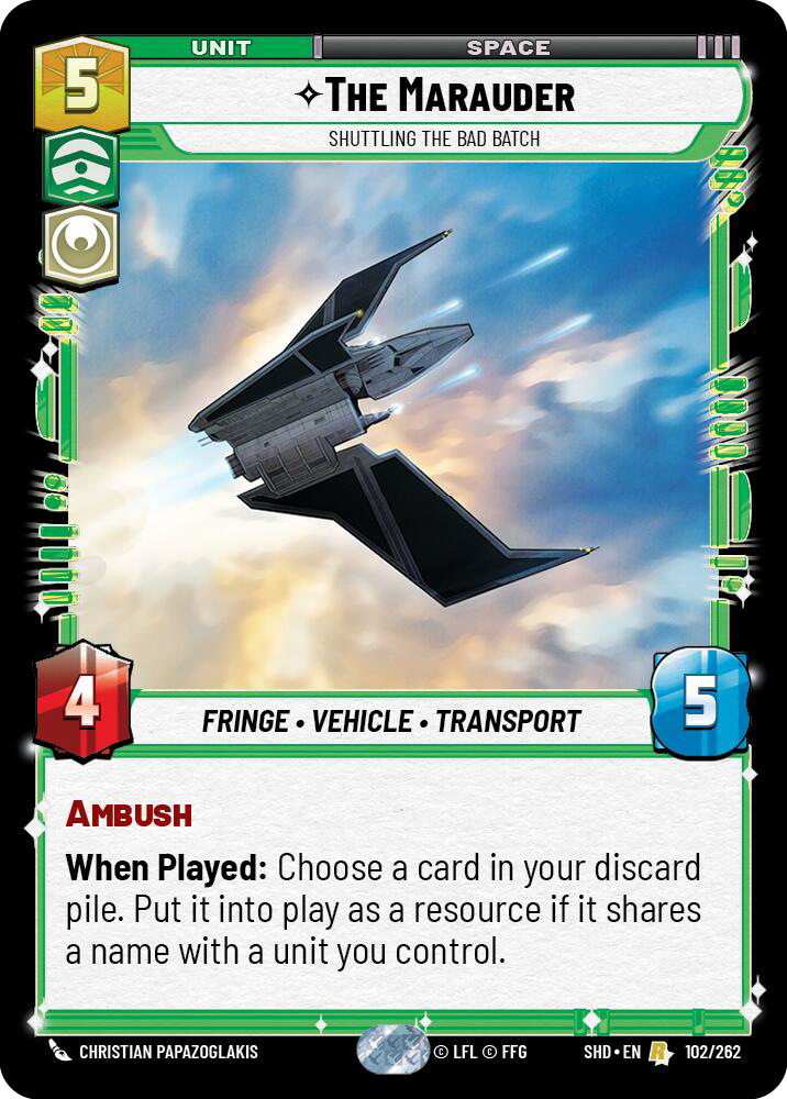 The Marauder, Shuttling the Bad Batch