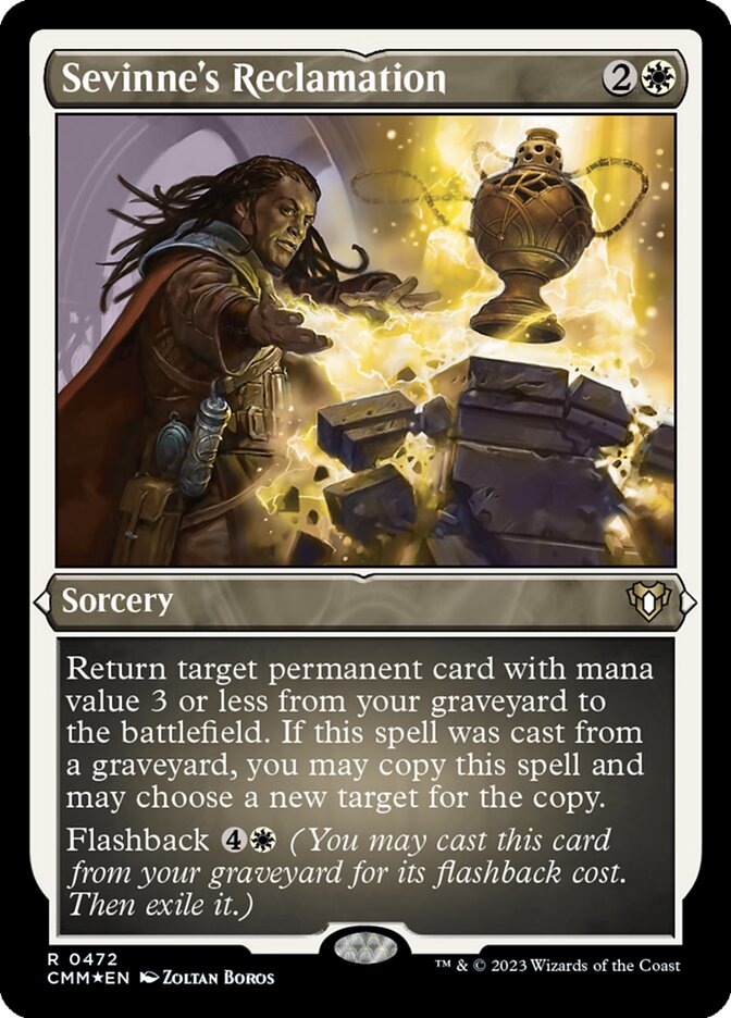 Sevinne's Reclamation - Etched Foil