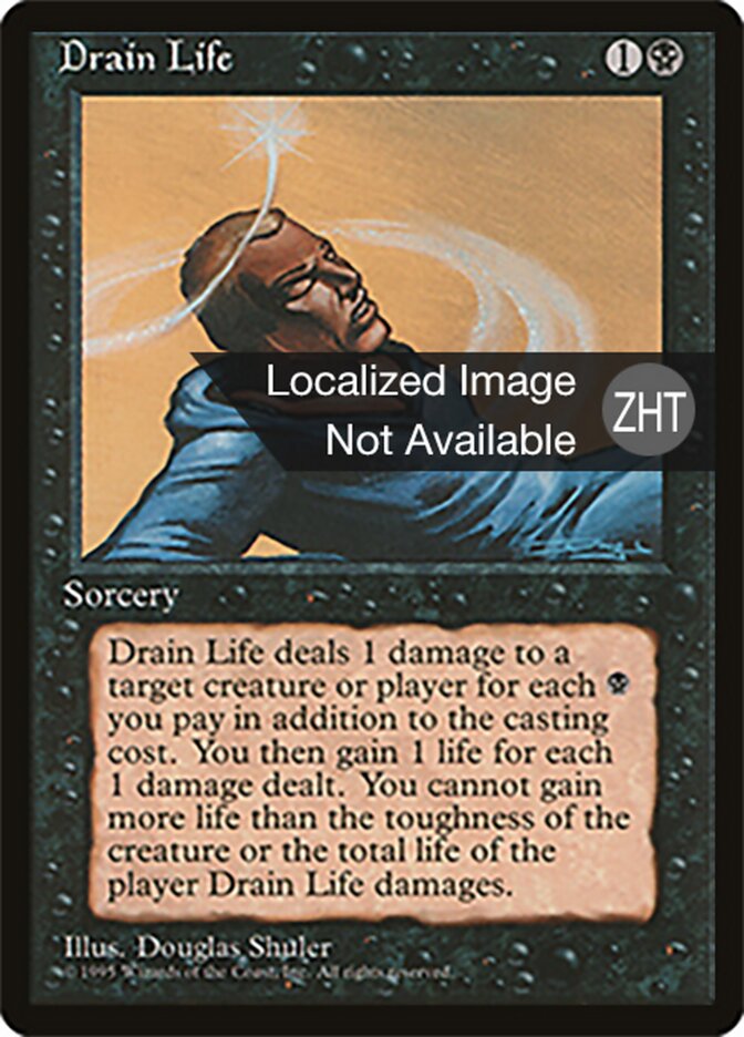 Drain Life, Fourth Edition Foreign Black Border Card Art