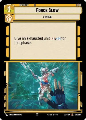 Force Slow, Legends of the Force Card Art