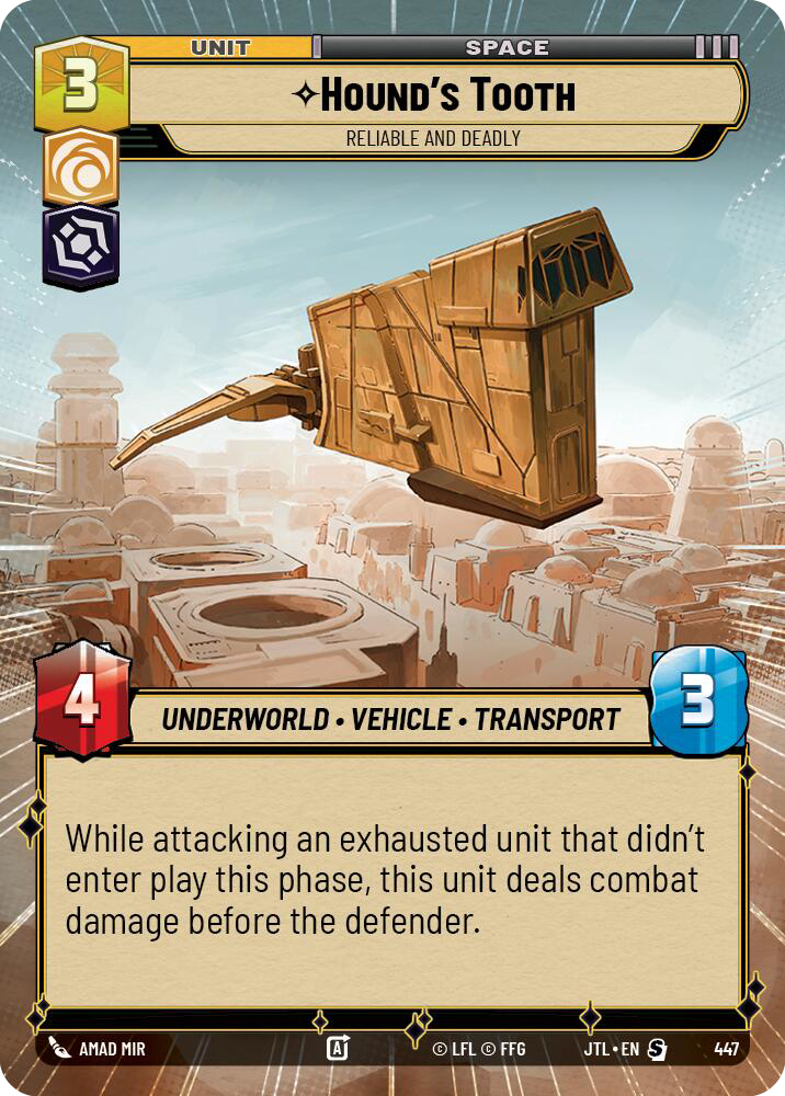 Hound's Tooth, Reliable and Deadly, Jump to Lightspeed Card Art