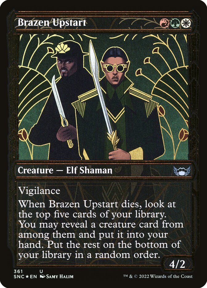 Brazen Upstart - Gilded Foil