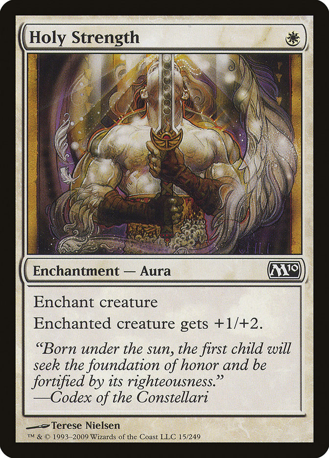Holy Strength, Magic 2010 Card Art