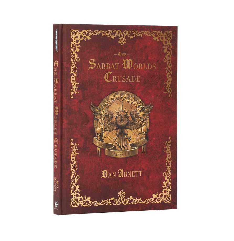 Warhammer: 40K - Novel - The Sabbat Worlds: Crusade (A4 HB)