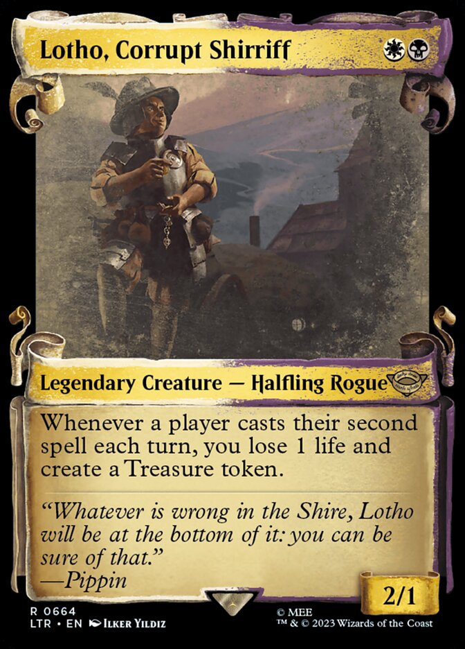 Lotho, Corrupt Shirriff - Foil