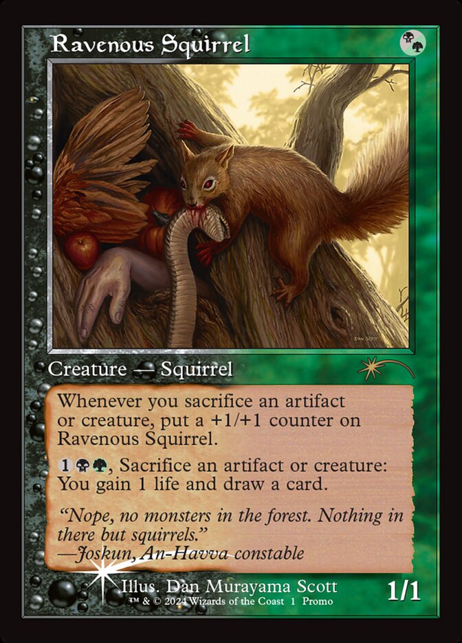 Ravenous Squirrel - Foil