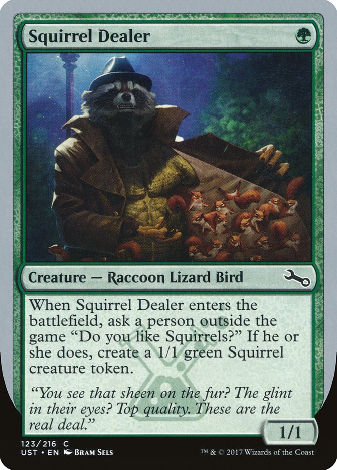 Squirrel Dealer, Unstable Card Art