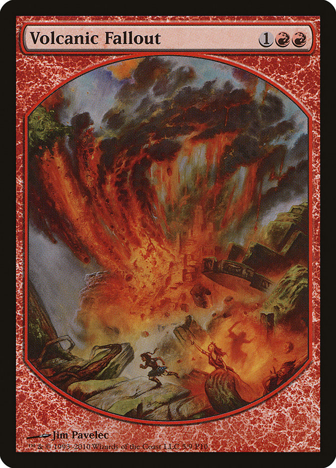 Volcanic Fallout, Magic Player Rewards 2010 Card Art