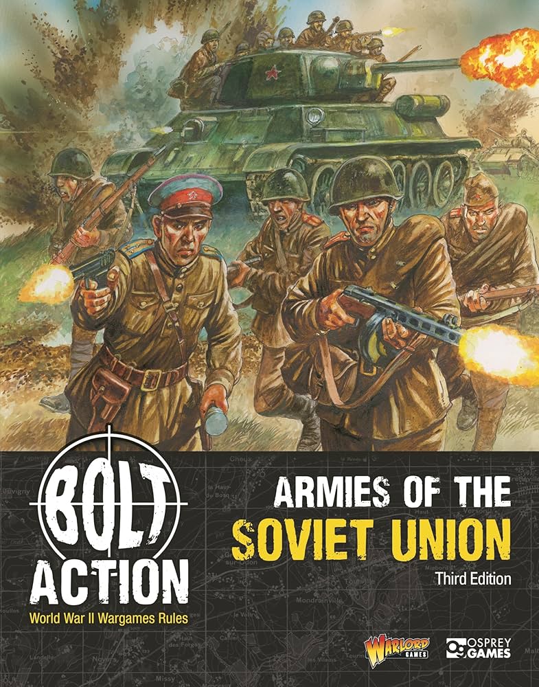 Bolt Action - Armies of The Soviet Union
