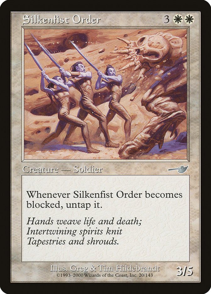 Silkenfist Order - Foil