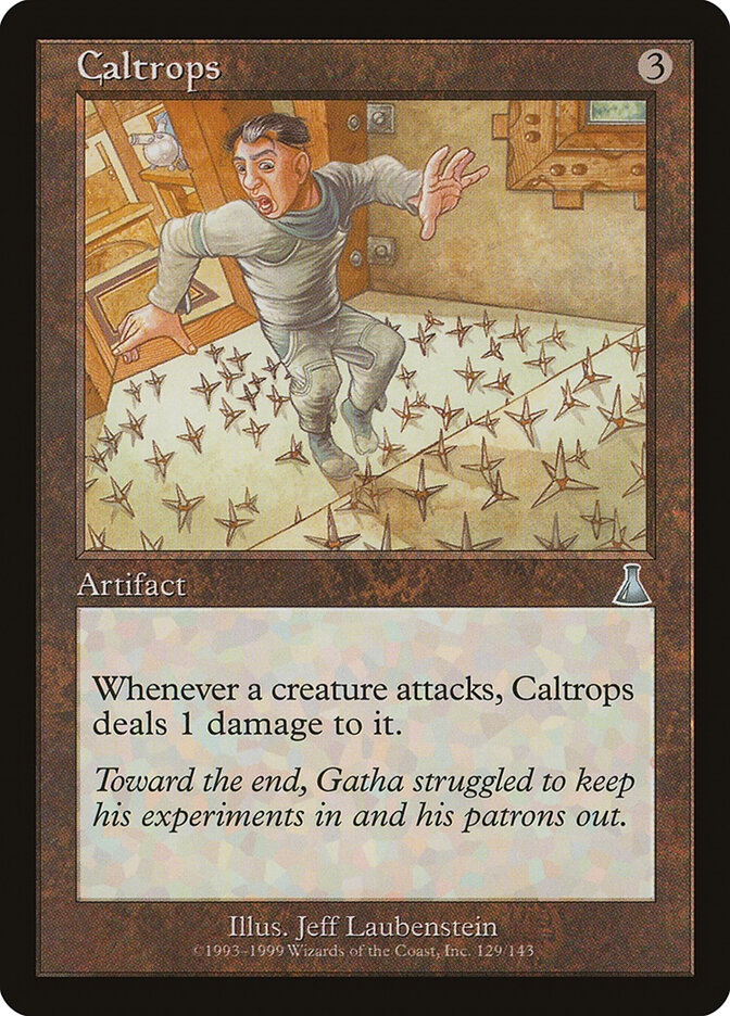 Caltrops, Urza&