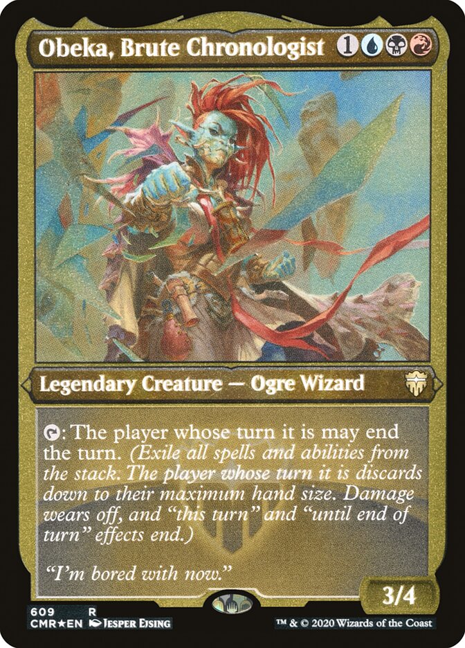 Obeka, Brute Chronologist - Etched Foil