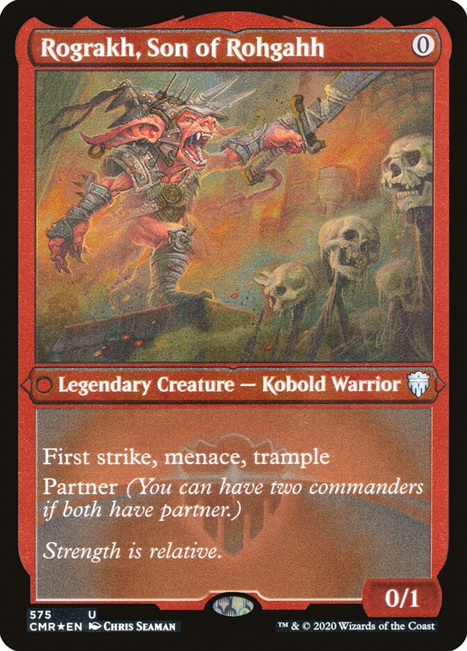 Rograkh, Son of Rohgahh - Etched Foil