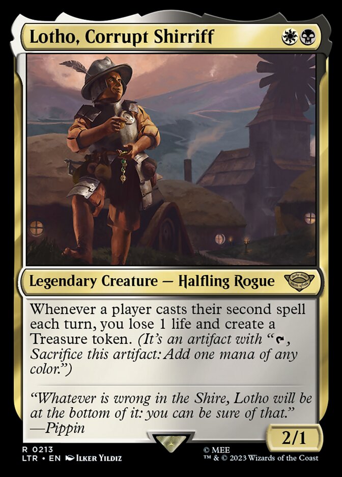 Lotho, Corrupt Shirriff - Foil