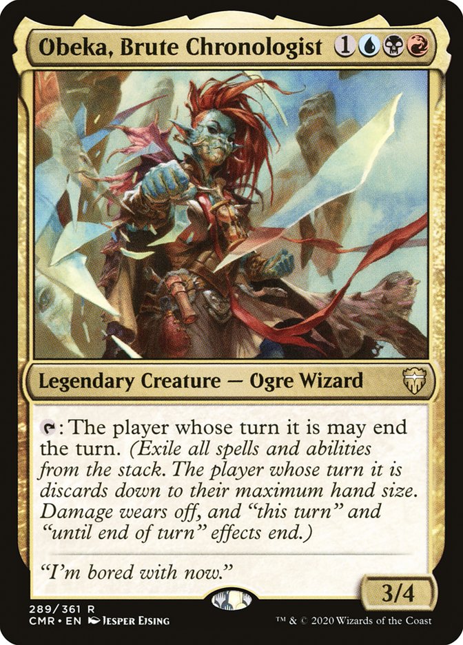 Obeka, Brute Chronologist - Foil
