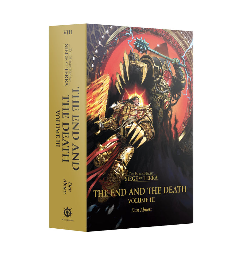 Warhammer: 40K - Novel - The End and Death - Volume III (HB)