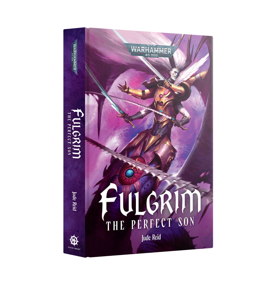 Warhammer: 40K - Novel - Fulgrim: The Perfect Son (HB)