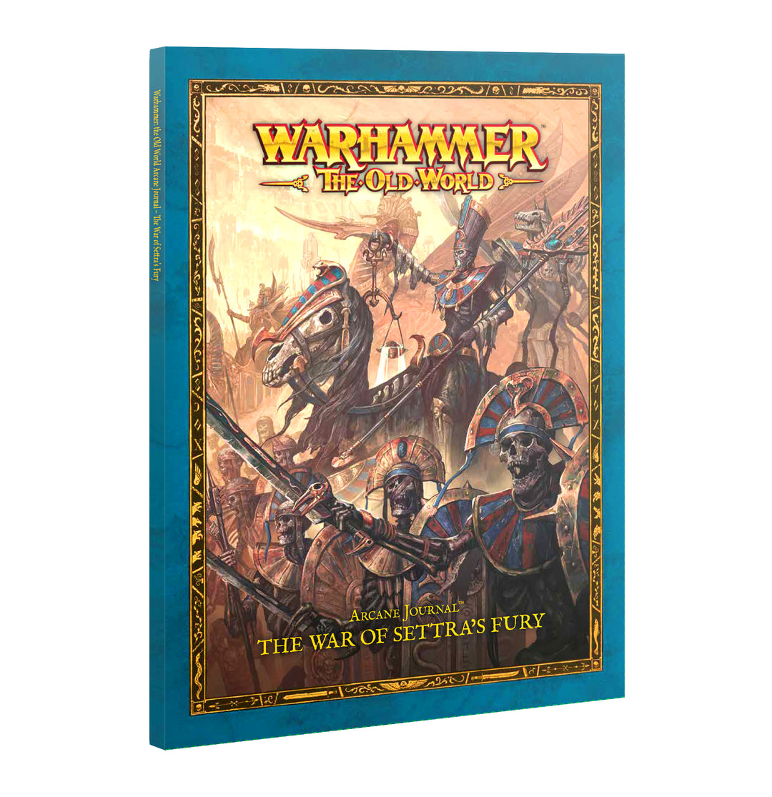 Warhammer: The Old World - Arcane Journal - The War of Settra's Fury