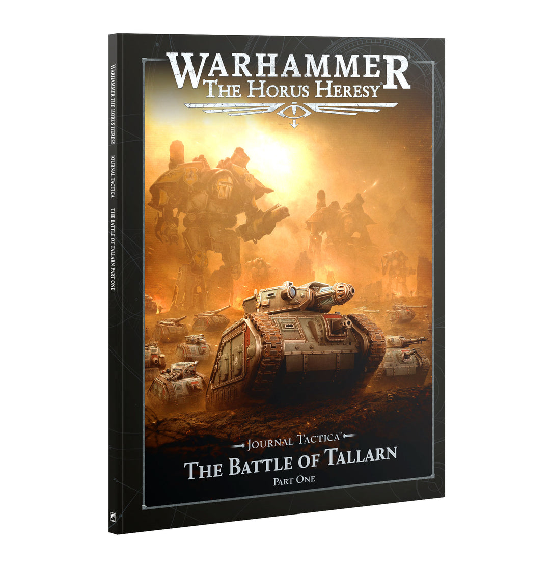 Warhammer: The Horus Heresy - Journal Tactica: The Battle of Talarn Pt 1