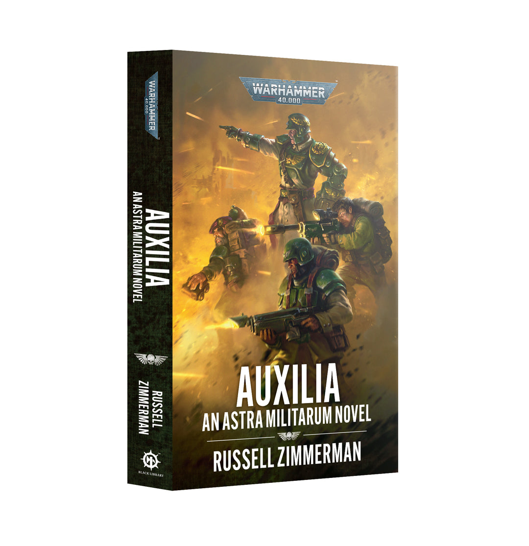 Warhammer: 40K - Novel - Auxilia: An Astra Militarum Novel (PB)