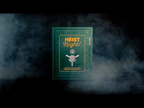 Heist Night