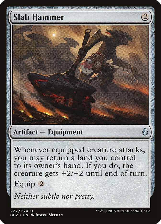 Slab Hammer - Foil