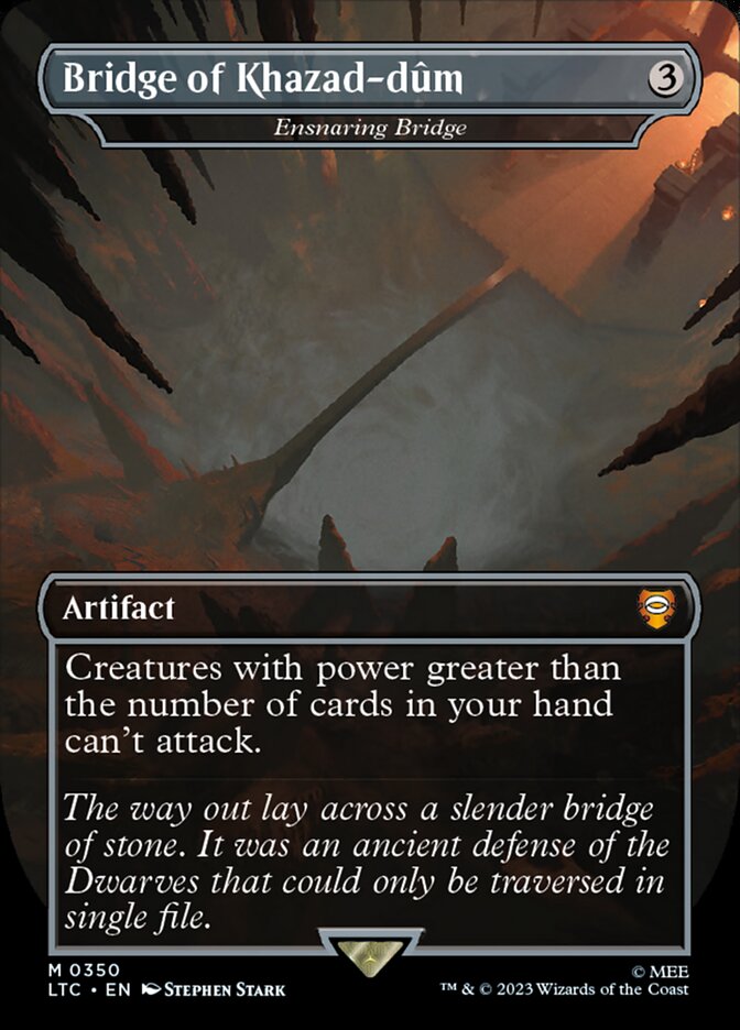 Ensnaring Bridge - Foil