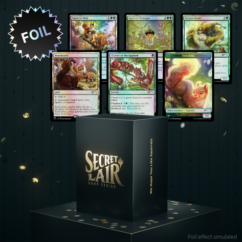 Magic: The Gathering - Secret Lair - We Hope You Like Squirrels
