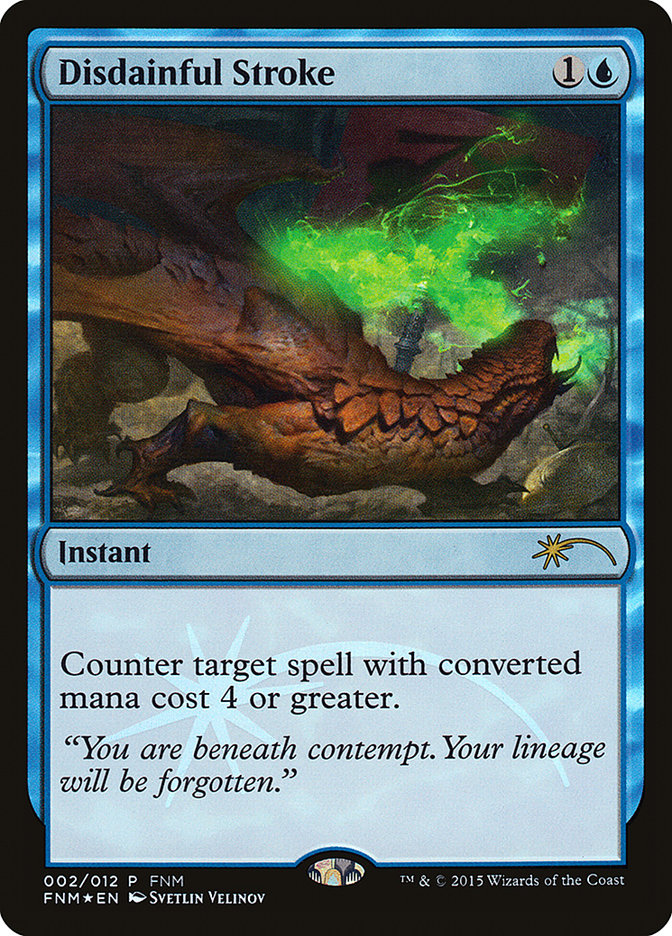 Disdainful Stroke - Foil