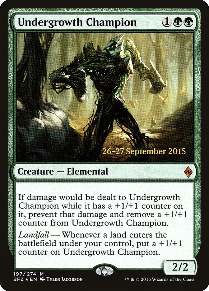 Undergrowth Champion - Foil