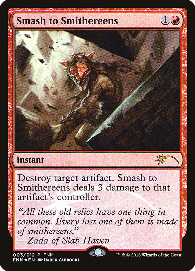 Smash to Smithereens - Foil