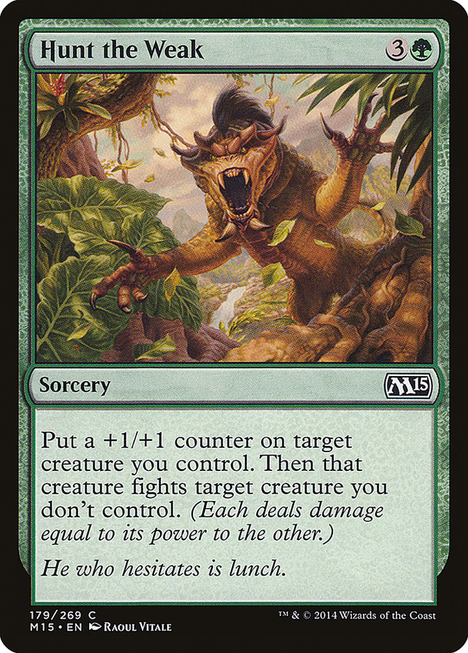 Hunt the Weak - Foil