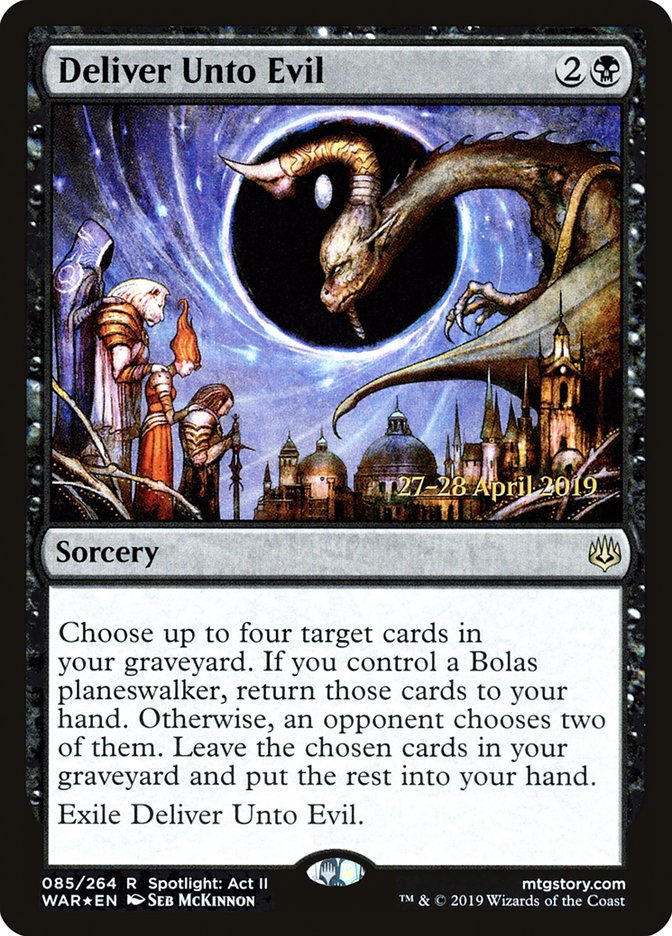 Deliver Unto Evil - Foil