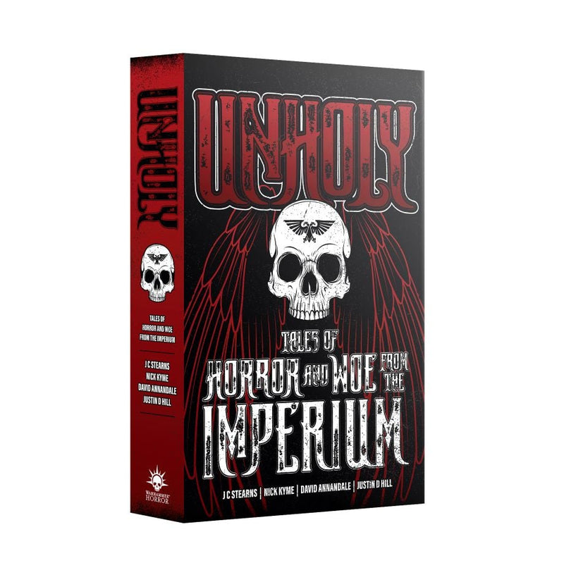 Warhammer 40K - Novel - Unholy: Tales of Horror and Woe from the Imperium