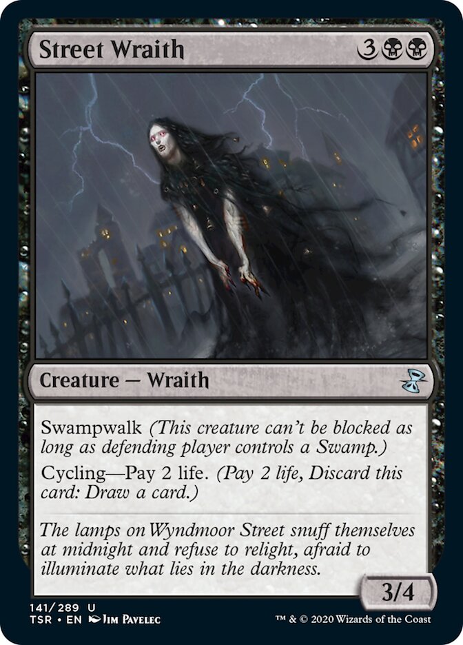 Street Wraith - Foil