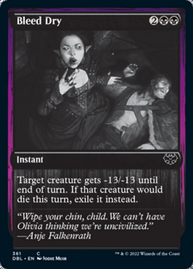 Bleed Dry - Foil