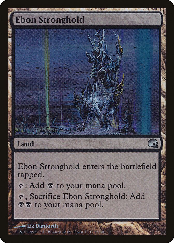 Ebon Stronghold - Foil