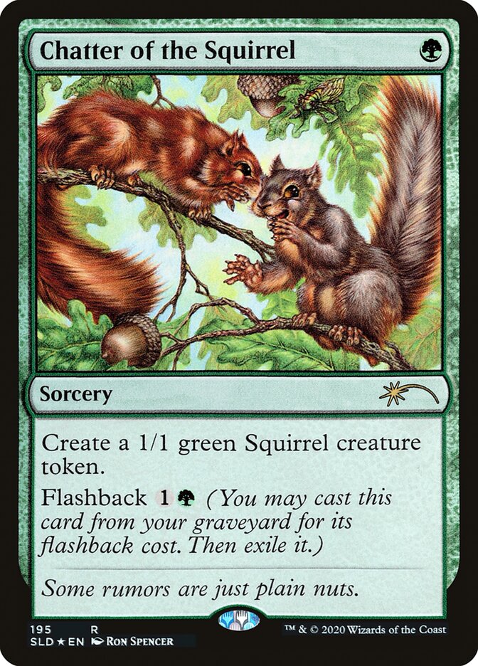 Chatter of the Squirrel - Foil