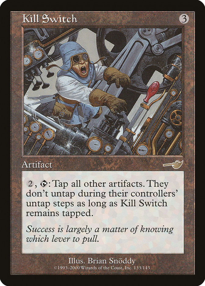Kill Switch - Foil